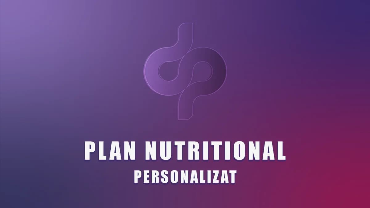 Plan Nutrițional Personalizat — Meniu Creat pentru Tine